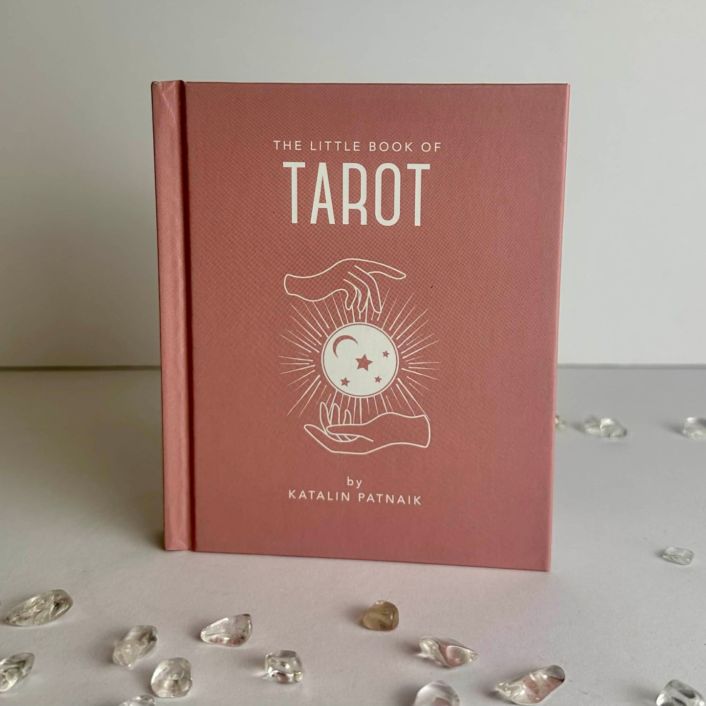 The Little Book of Tarot - (Little Books of Mind, Body & Spirit) by Katalin Patniak (Hardcover)